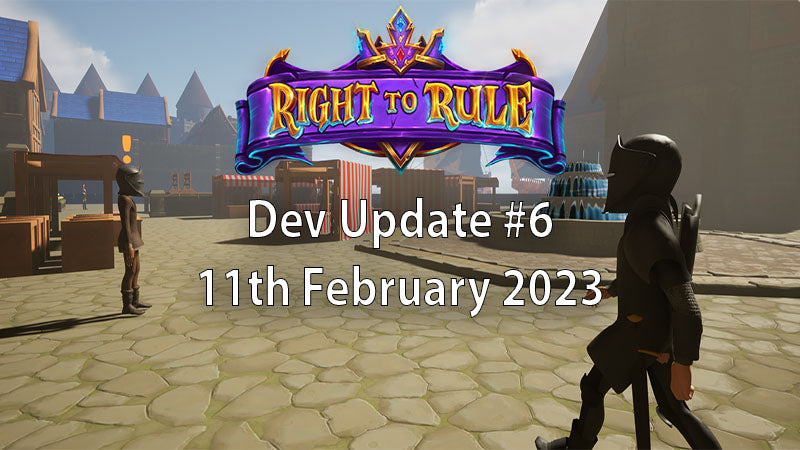 Dev Update #6 - 11th February 2023